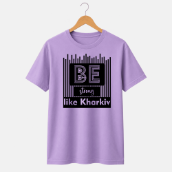 Футболка «Be strong like Kharkiv» Лаванда